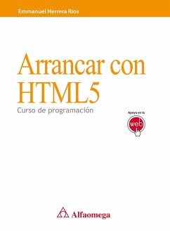 Arrancar con html5 curso de programación (eBook, PDF) - Herrera Ríos, Emmanuel
