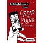 Perder es poder (eBook, ePUB)