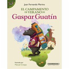 Cover El campamento de verano de Gaspar Guatín (eBook, ePUB)