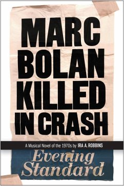 Marc Bolan Killed in Crash (eBook, ePUB) - Robbins, Ira