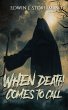 When Death Comes to Call (eBook, ePUB) - Bild 1