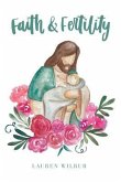 Faith and Fertility (eBook, ePUB)