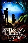 Hadley's Dragon Drama (eBook, ePUB)
