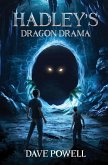 Hadley's Dragon Drama (eBook, ePUB)