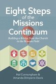 Eight Steps of the Missions Continuum (eBook, ePUB)