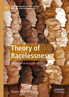Theory of Racelessness (eBook, PDF) - Mason, Sheena Michele