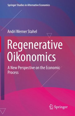 Regenerative Oikonomics (eBook, PDF) - Stahel, Andri Werner