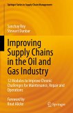 Improving Supply Chains in the Oil and Gas Industry (eBook, PDF)