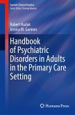 Handbook of Psychiatric Disorders in Adults in the Primary Care Setting (eBook, PDF)