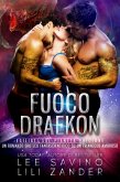 Fuoco Draekon (Draghi in Esilio, #2) (eBook, ePUB)