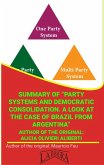 Summary Of &quote;Party Systems And Democratic Consolidation. A Look At The Case Of Brazil From Argentina&quote; By Alicia Olivieri Aliberti (UNIVERSITY SUMMARIES) (eBook, ePUB)