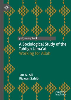 A Sociological Study of the Tabligh Jama’at (eBook, PDF) - Ali, Jan A.; Sahib, Rizwan