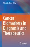 Cancer Biomarkers in Diagnosis and Therapeutics (eBook, PDF)