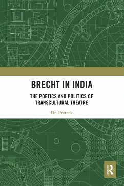 Brecht in India - Prateek, Dr.