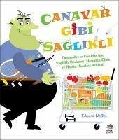 Canavar Gibi Saglikl - Miller, Edward