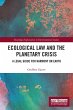 Ecological Law and the Planetary Crisis - Bild 1