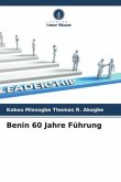 Benin 60 Jahre Führung