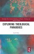 Exploring Theological Paradoxes - Bild 1