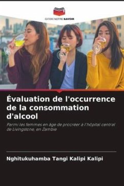 Évaluation de l'occurrence de la consommation d'alcool - Kalipi, Nghitukuhamba Tangi Kalipi