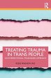 Treating Trauma in Trans People - Bild 1