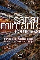 Sanat Mimarlik Kompleksi - Foster, Hal