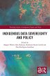 Indigenous Data Sovereignty and Policy - Bild 1