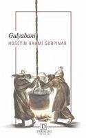 Gulyabani - Rahmi Gürpinar, Hüseyin