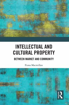 Intellectual and Cultural Property - Macmillan, Fiona