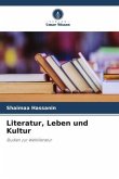 Literatur, Leben und Kultur