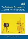 The Routledge Companion to Media Anthropology