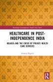 Healthcare in Post-Independence India