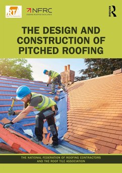 Design and Installation Guide for Roof Tiling - Roofing Contractors, The National Federation of; Association, The Roof Tile