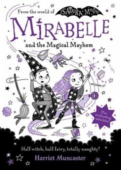 Mirabelle and the Magical Mayhem - Muncaster, Harriet