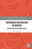 Orthodox Revivalism in Russia