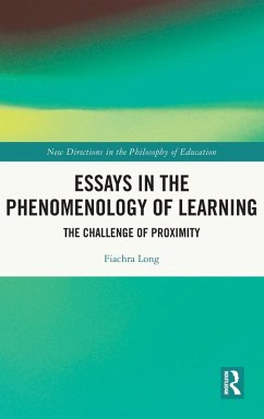 Essays in the Phenomenology of Learning - Long, Fiachra