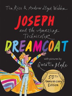 Joseph and the Amazing Technicolor Dreamcoat - Lloyd Webber, Andrew;Rice, Tim