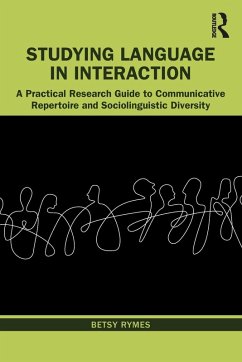 Studying Language in Interaction - Rymes, Betsy