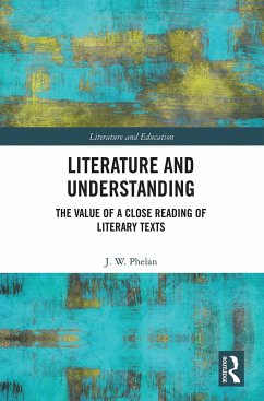 Literature and Understanding - Phelan, Jon