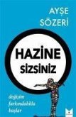 Hazine Sizsiniz Degisim Farkindalikla Baslar