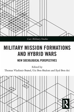 Military Mission Formations and Hybrid Wars