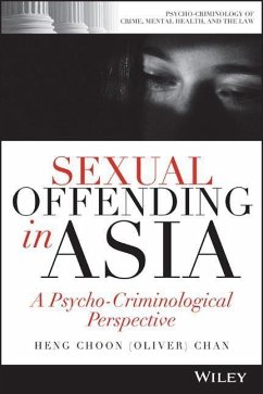 Sexual Offending in Asia - Chan, Heng Choon (Oliver)