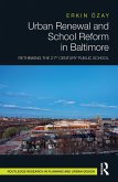 Urban Renewal and School Reform in Baltimore