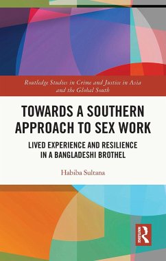 Towards a Southern Approach to Sex Work - Sultana, Habiba