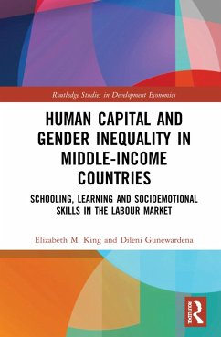 Human Capital and Gender Inequality in Middle-Income Countries - King, Elizabeth M; Gunewardena, Dileni