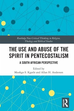 The Use and Abuse of the Spirit in Pentecostalism