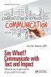 Say What!? Communicate with Tact and... - Bild 1