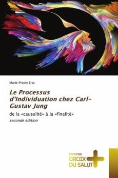 Le Processus d¿Individuation chez Carl-Gustav Jung - Ertz, Marie-Pravin