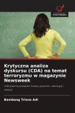 Krytyczna analiza dyskursu (CDA) na temat terroryzmu w magazynie Newsweek