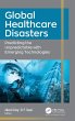 Global Healthcare Disasters - Bild 1