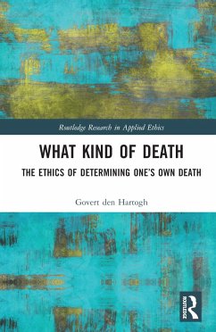 What Kind of Death - den Hartogh, Govert (University of Amsterdam, Netherlands)